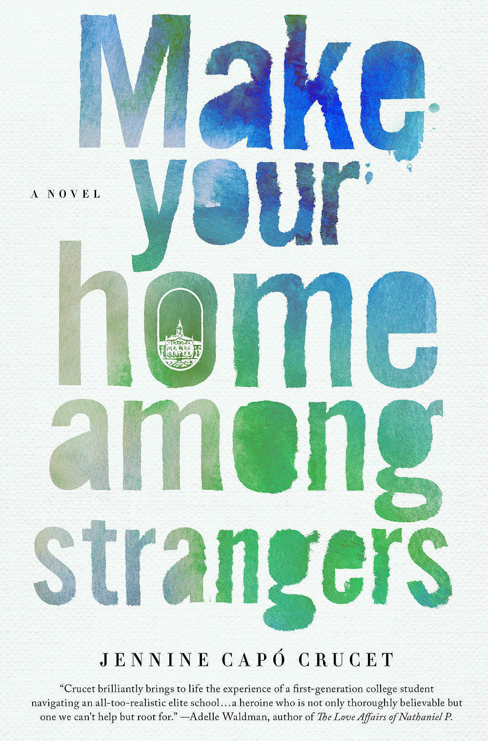 'Make Your Home Among Strangers'